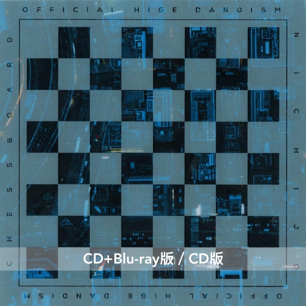 Official髭男dism 第6張單曲CD《Chessboard / 日常》＜CD+Blu-ray版 