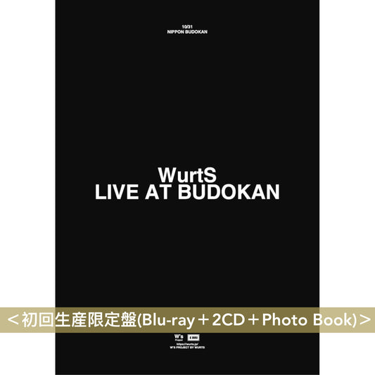 WurtS Live Blu-ray/DVD《WurtS LIVE AT BUDOKAN》＜初回生産限定盤(Blu-ray＋2CD＋Photo Book)／通常盤(DVD)＞