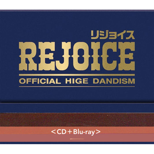 Official髭男dism 第3張原創專輯《Rejoice》＜CD＋Blu-ray／CD＋DVD／CD＞