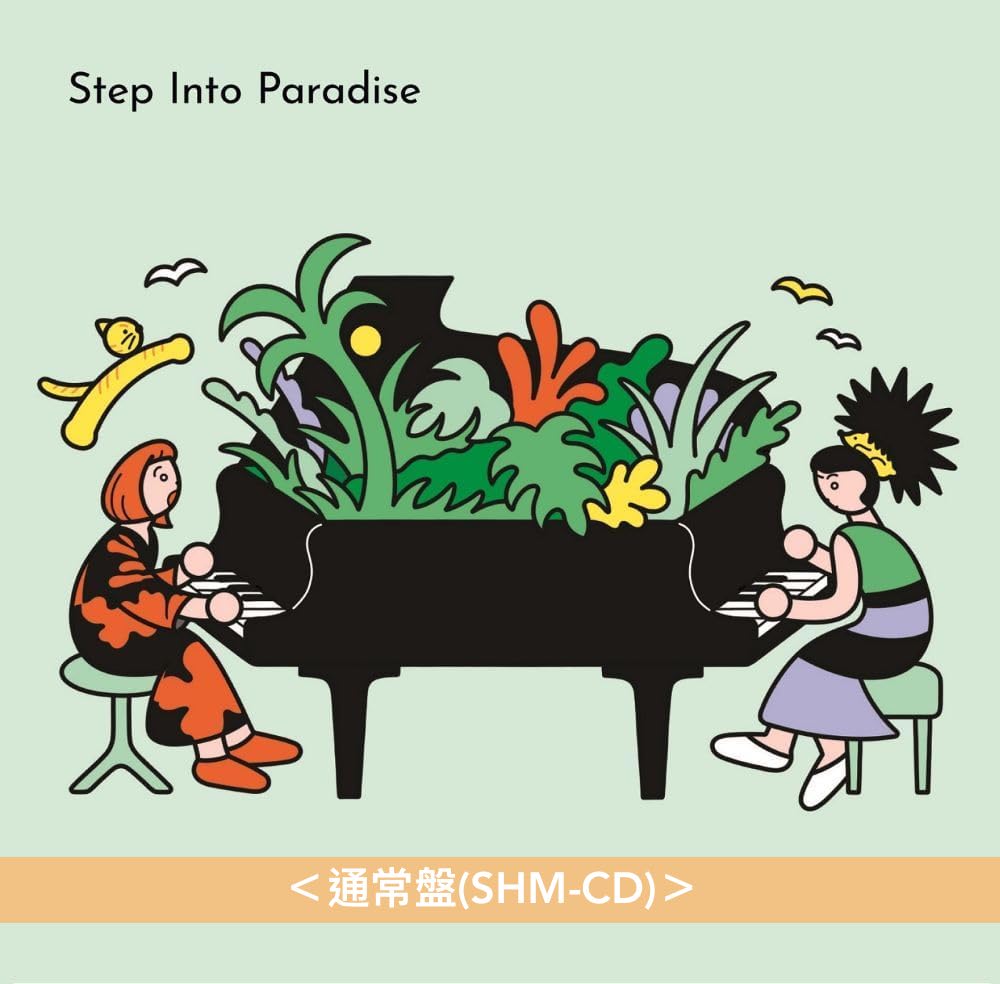 矢野顕子 × 上原Hiromi 第3張鋼琴演奏Live專輯 《Step Into Paradise -LIVE IN TOKYO-》 ＜初回限定盤(SHM-CD＋DVD)／通常盤(SHM-CD)＞