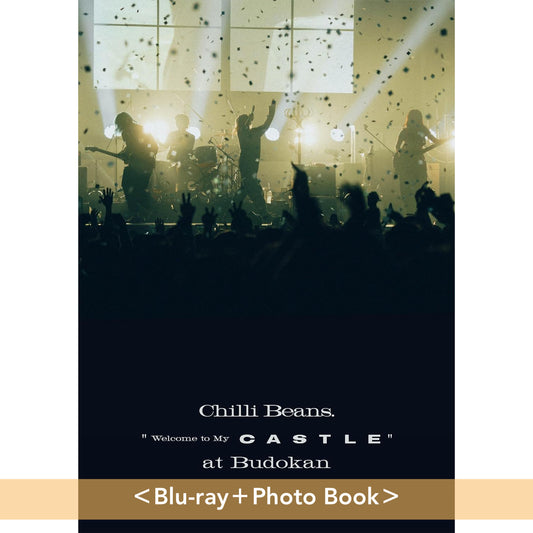 Chilli Beans. 首次武道館 Live 《”Welcome to My Castle" at Budokan》 ＜Blu-ray＋Photo Book＞