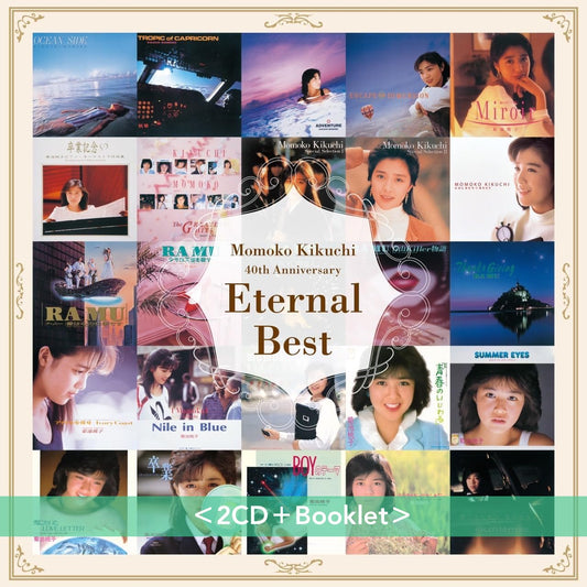 菊池桃子出道40周年 精選輯CD 《Eternal Best》＜2CD＋Booklet＞