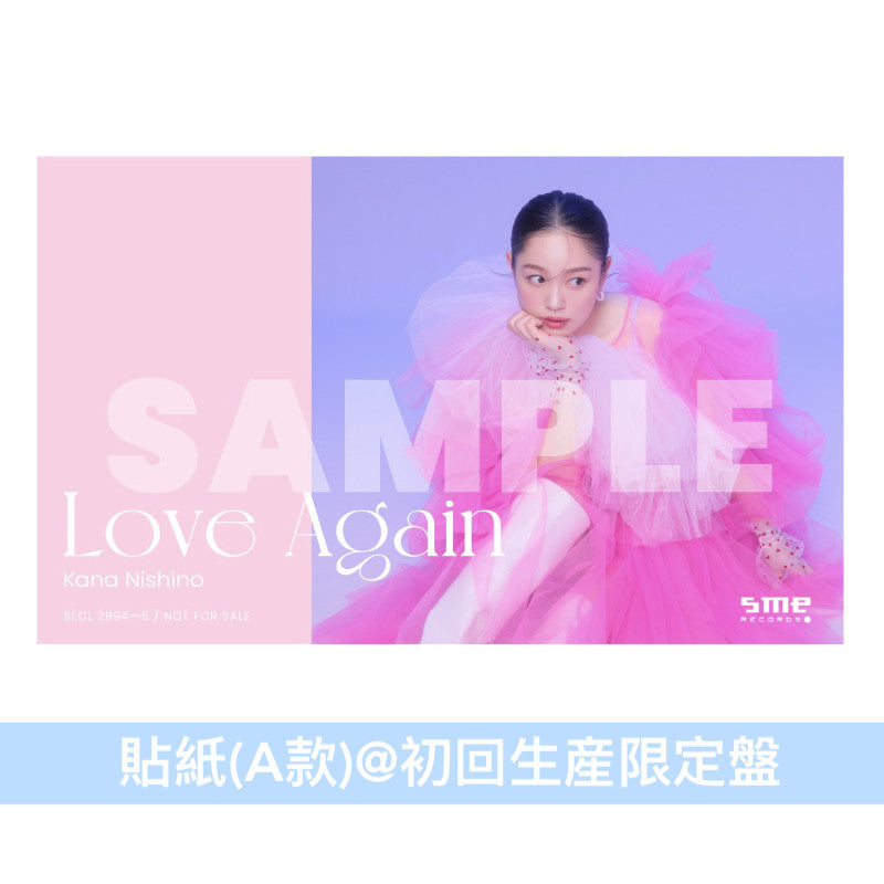 西野加奈 最新EP《Love Again》 ＜初回生産限定盤(CD＋DVD＋Photo Book＋貼紙(A款)) ／通常盤(CD＋貼紙(B款))＞